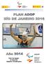 Plan de Apoyo Objetivo Paralímpico 2013/2016 (ADOP). Año 2013