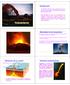 Vulcanismo. Introducción. Naturaleza de las erupciones. Estructura de un volcán. Factores condicionantes