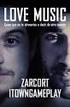LOVE MUSIC. Cosas que no te atreverías a decir de otra manera ZARCORT ITOWNGAMEPLAY