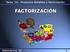 UNIDAD DOS FACTORIZACIÓN