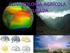 EL CLIMA TEMA 9 Climatología clima: Precipitaciones: -tipos de nubes: -