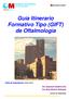 Guía Itinerario Formativo Tipo (GIFT) de Oftalmología