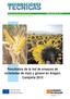Resultados de la red de ensayos de variedades de maíz y girasol en Aragón. Campaña Núm.227 Año 2011