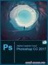 Adobe Photoshop CC 2017 DIGITAL TUNING 2.0
