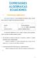 EXPRESIONES ALGEBRAICAS ECUACIONES