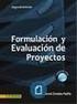 Colección Gerencia de Proyectos Formulación y Evaluación de Proyectos Unidad de Aprendizaje Evaluación Financiera de Proyectos Autoevaluación