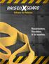 5:1 TECNOLOGIA = SEGURIDAD. La seguridad empieza con la tecnología de las fibras y del tejido para la elaboración de las bandas.