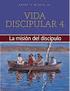 Vida Discipular Victoria y Misión del Discípulo