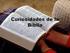 CURIOSIDADES DE LA BIBLIA.