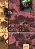 Variedades y Calidad