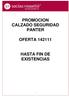 PROMOCION CALZADO SEGURIDAD PANTER OFERTA HASTA FIN DE EXISTENCIAS