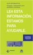 GUÍA INFORMATIVA Acogida y bienvenida para pacientes y familiares LEA ESTA INFORMACIÓN. ESTAMOS PARA AYUDARLE.