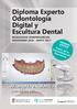 Diploma Experto Odontología Digital y Escultura Dental