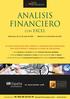 Excel. for BUSINESS. analisis Financiero. Barcelona, 10 y 11 de Julio de 2013 Madrid, 8 y 9 de Octubre de 2013