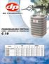 C-10 CONDENSADORA VERTICAL LINEA RESIDENCIAL/COMERCIAL CONDENSER DIMENSIONS (INCHES) MODEL C1018B, C1024B C1030B C1036B C1042B C1048B C1060C