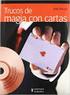 Trucos De Magia Con Cartas / Card Magic Tricks (Spanish Edition) By Sergi Pascual