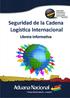 SEGURIDAD DE LA CADENA LOGÍSTICA INTERNACIONAL