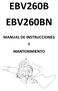 EBV260B EBV260BN MANUAL DE INSTRUCCIONES Y MANTENIMIENTO