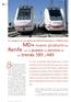 los trenes 599 y 449 Se inauguró en las relaciones Madrid-Salamanca y Madrid-Jaén MD+, nuevo producto de Renfe con la puesta en servicio de