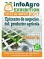 Ficha técnica. Contexto. En esta edición. INFOAGRO EXHIBITION 2017 Palacio de Exposiciones y Congresos de Aguadulce Roquetas de Mar, Almería