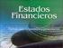 ESTADOS DE SITUACIÓN FINANCIERA CONSOLIDADOS CORRESPONDIENTES AL EJERCICIO TERMINADO AL 31 DE DICIEMBRE DE 2012 EMPRESA NACIONAL DEL PETROLEO