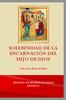 SOLEMNIDAD DE LA ENCARNACIÓN DEL HIJO DE DIOS. Con san Juan Eudes UNIDAD DE ESPIRITUALIDAD EUDISTA