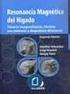ARTRORESONANCIA: CONCEPTOS GENERALES, INDICACIONES Y RENDIMIENTO