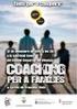 POSTGRAU EN. Coaching. Eines, estratègies i actituds per a la seva pràctica professional OCTUBRE JULIOL 2014