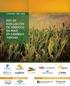 Evaluación de híbridos de maíz: Peso de grano obtenido en la campaña 2012/13