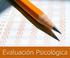 PRUEBAS DE EVALUACION PSICOLOGICA I