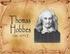 2. Thomas Hobbes y la fundamentación de la autoridad soberana.