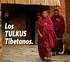 XIV Dalai Lama Tenzin Gyatso: Una Oración para Encender las Tres Clases de Fe.