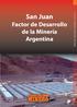 San Juan Factor de Desarrollo de la Minería Argentina