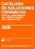 CATÁLOGO DE SOLUCIONES CERÁMICAS PARA EL CUMPLIMIENTO DEL CÓDIGO TÉCNICO DE LA EDIFICACIÓN