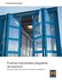 Guía técnica incluida. Puertas industriales plegables de aluminio. Con amplio margen para ofrecer una arquitectura representativa