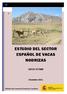 ESTUDIO DEL SECTOR ESPAÑOL DE VACAS NODRIZAS DATOS SITRAN. Diciembre Subdirección General de Productos Ganaderos