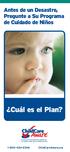 Antes de un Desastre, Pregunte a Su Programa de Cuidado de Niños. Cuál es el Plan? ChildCareAware.org