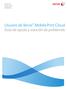 Versión 2.0 Abril de P Usuario de Xerox Mobile Print Cloud Guía de ayuda y solución de problemas