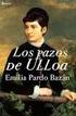 LOS PAZOS DE ULLOA. de Emilia Pardo Bazán