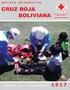 Lecciones Aprendidas de la Cruz Roja Boliviana Inundaciones Agosto del Con la colaboración de: