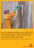 IMPERMEABILIZACIÓN SOLUCIONES PARA SELLADO DE FILTRACIONES CON SISTEMAS DE INYECCIÓN DE SIKA PARA HORMIGÓN, FÁBRICAS DE LADRILLO Y ESTRUCTURAS DE