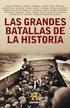 Las GRANDES BATALLAS DE LA HISTORIA, Vol. XI
