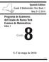 Grado. Programa de Exámenes del Estado de Nueva York Examen de Matemáticas Libro 1. Spanish Edition Grade 8 Mathematics Test, Book 1 May 5 7, 2010
