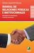 TEMA 1 Vinculación entre comunicación, rr.pp., acontecimientos especiales, ceremonial y protocolo