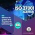 Auditoría» ISO/IEC 27001» Requerimientos