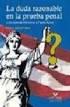 La Prueba en el Proceso Penal Con especial referencia a los Códigos Procesales Penales de la Nación y de la Provincia de Córdoba