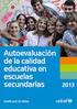 AUTOEVALUACIÓN INSTITUCIONAL Nexo entre los ámbitos de decisión y la escuela. Elena Duro Especialista en Educación UNICEF Argentina