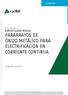 ET ESPECIFICACIÓN TÉCNICA PARARRAYOS DE ÓXIDO METÁLICO PARA ELECTRIFICACIÓN EN CORRIENTE CONTINUA
