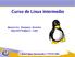 Curso de Linux Intermedio. Mauricio Vergara Ereche