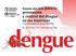 prevención y control del dengue en las Américas Programa Regional de dengue OPS/OMS